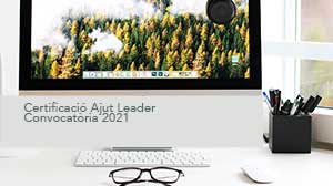 CERTIFICACIÓ AJUT LEADER-CONVOCATÒRIA 2021